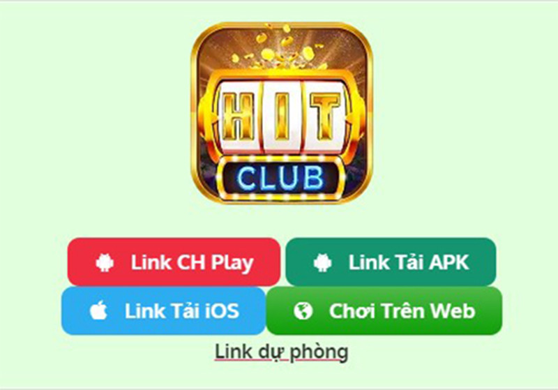  Link vào Hitclub chính thức trên IOS, Android, APK